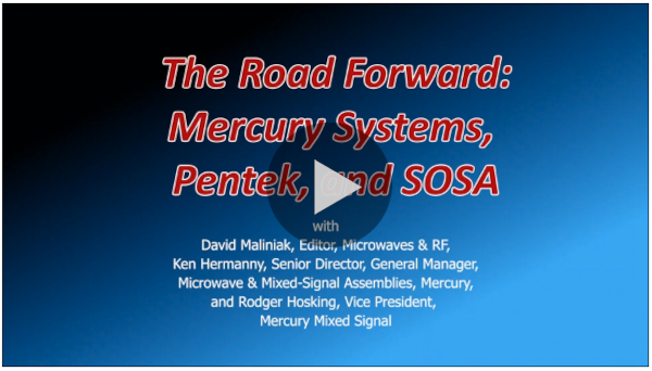 The Road Forward: Mercury Systems, Pentek, and SOSA