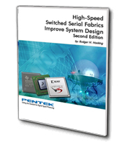 High-Speed Switched Serial Fabrics Improve System Design